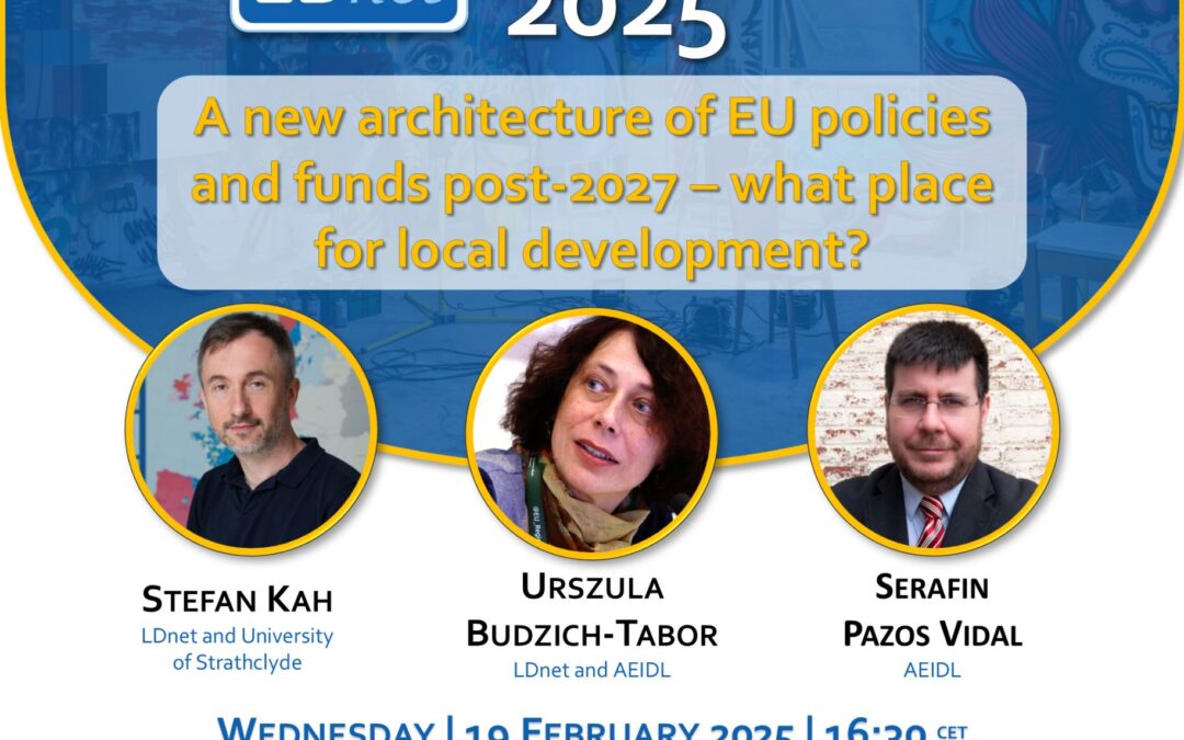 A new architecture of EU policies and funds post-2027 – what place for local development?